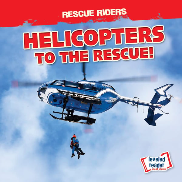 Helicopters To The Rescue!