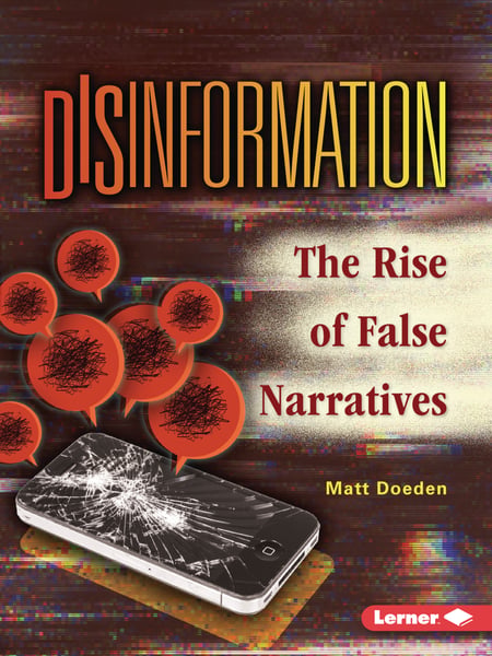 Disinformation: The Rise Of False Narratives