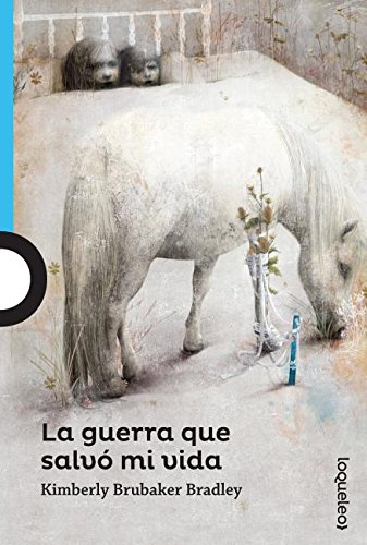 La Guerra Que Salvo Mi Vida (The War That Saved My Life)