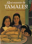Que Monton De Tamales! (Too Many Tamales)