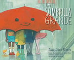 La Sombrilla Grande (The Big Umbrella)