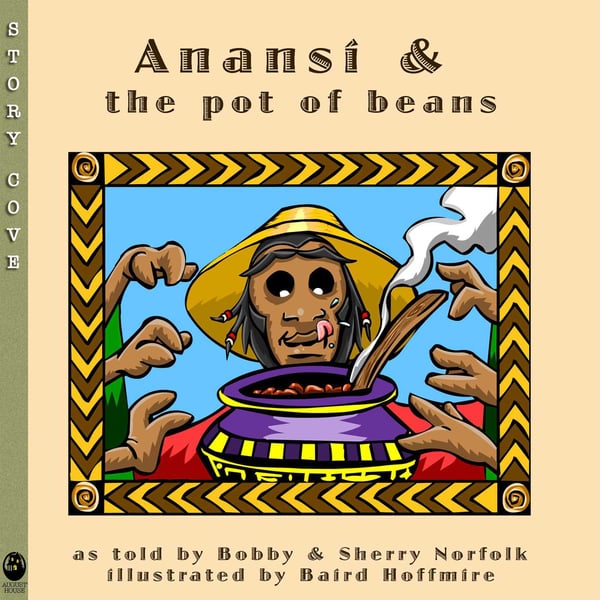 Anansi And The Pot Of Beans