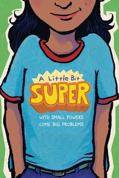 Little Bit Super, A