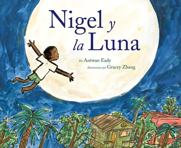 Nigel Y La Luna (Nigel And The Moon)