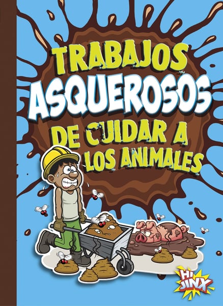 Trabajos Asquerosos De Cuidar A Los Animales (Disgusting Animal Care Jobs)