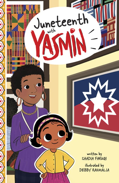 Juneteenth With Yasmin