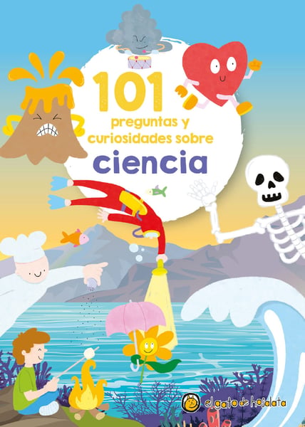 101 Preguntas Y Curiosidades Sobre Ciencia (101 Questions And Curiosities About Science)