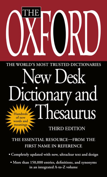 Oxford American Desk Dictionary And Thesaurus, 3rd Edition