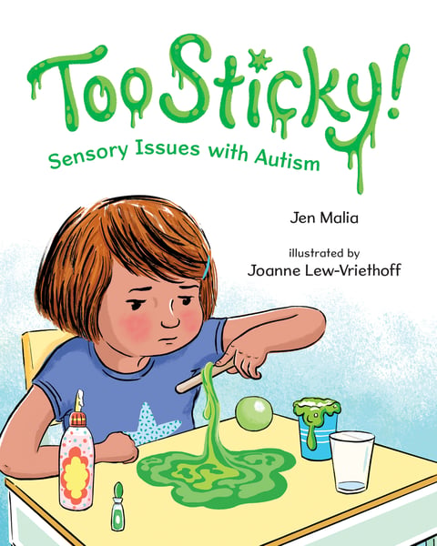 Too Sticky! Sensory Issues With Autism