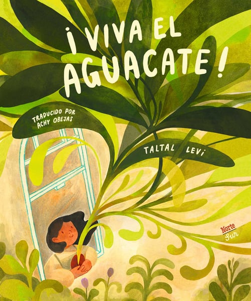 Viva El Aguacate! (Avocado Magic!)