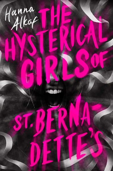 Hysterical Girls Of St. Bernadette's, The