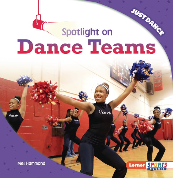 Spotlight On Dance Teams