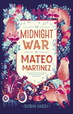 Midnight War Of Mateo Martinez, The