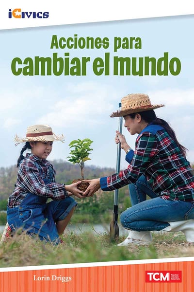 Acciones Para Cambiar El Mundo (Making A Global Impact)