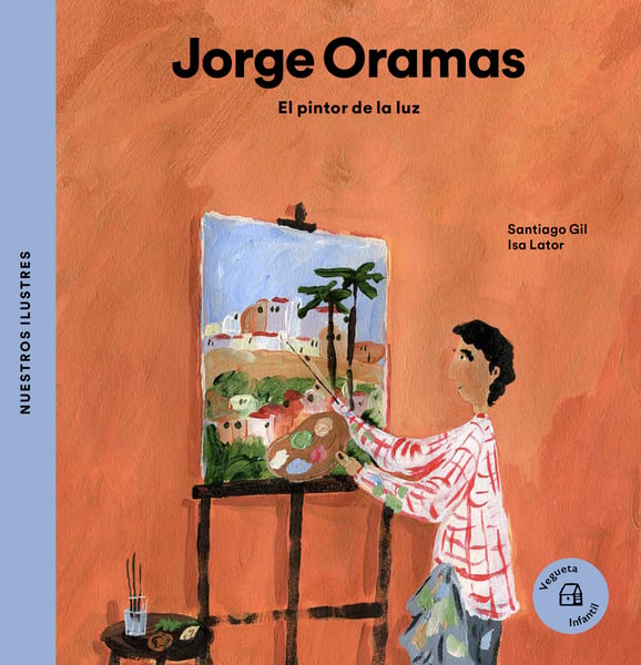 Jorge Oramas: El Pintor De La Luz (Jorge Oramas: The Painter Of The Light)