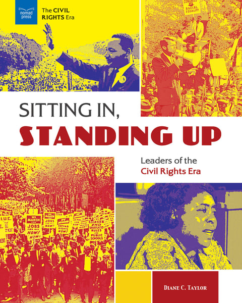 Sitting In, Standing Up: Leaders Of The Civil Rights Era