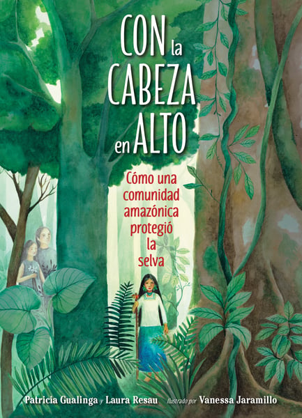 Con La Cabeza En Alto (Stand As Tall As The Trees)