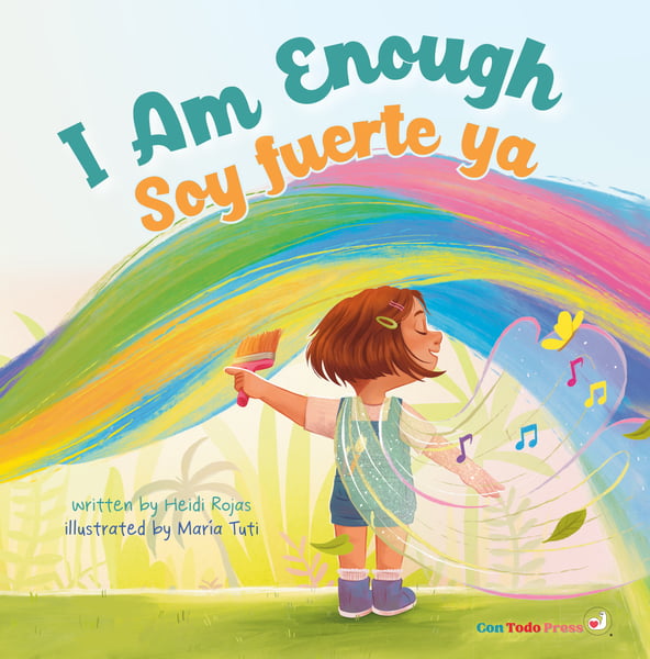 I Am Enough / Yo Fuerte Ya