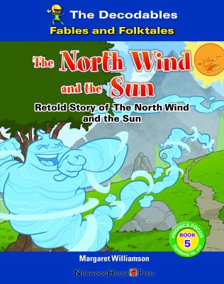 North Wind And The Sun, The