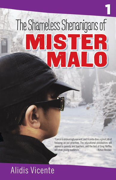 Shameless Shenanigans Of Mister Malo / Las Terribles Travesuras De Mister Malo, The