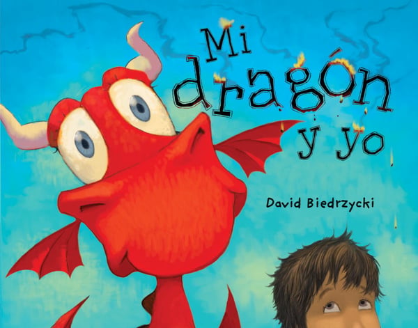 Mi Dragon Y Yo (Me And My Dragon)