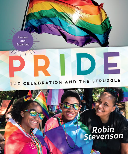Pride: The Celebration And The Struggle