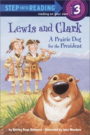 Lewis And Clark: A Prairie Dog For The President