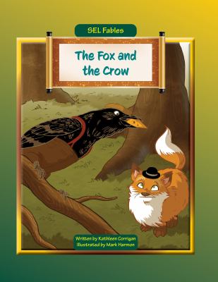 Fox And The Crow, The