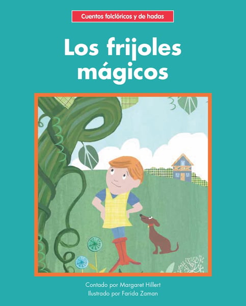 Los Frijoles Magicos (The Magic Beans)