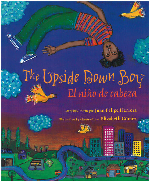 Upside Down Boy / El Nino De Cabeza, The