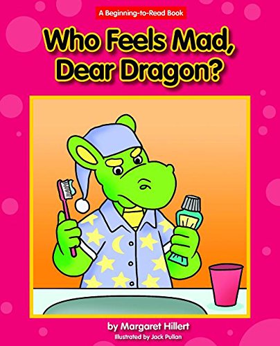 Who Feels Mad, Dear Dragon?