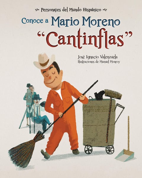 Conoce A Mario Moreno "Cantinflas" (Get To Know Mario Moreno "Cantinflas")