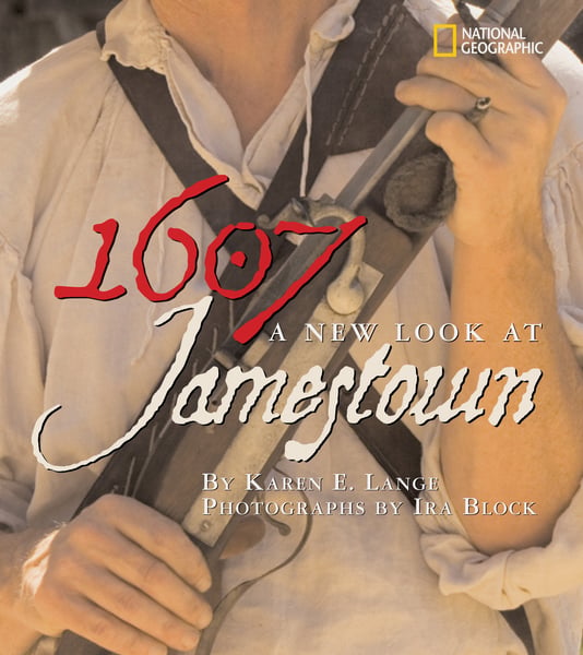 1607: A New Look At Jamestown