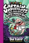 Captain Underpants And The Big, Bad Battle Of The Bionic Booger Boy, Part 2: The Revenge Of The Ridiculous Robo-Boogers