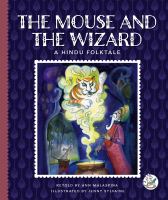Mouse and the Wizard: A Hindu Folktale, The