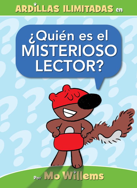 Quien Es El Misterioso Lector? (Who Is The Mystery Reader?)