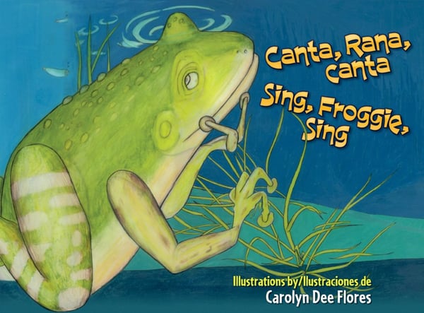 Sing, Froggie, Sing / Canta, Rana, Canta