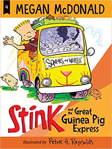 Stink And The Great Guinea Pig Express