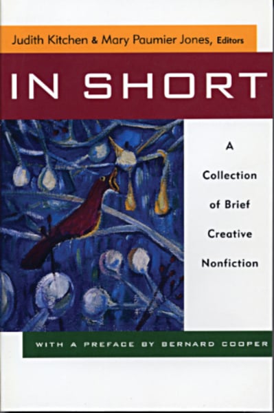 In Short: A Collection Of Brief Creative Nonfiction