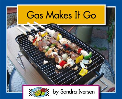 Gas Makes It Go