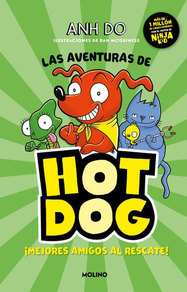 Las Aventuras De Hot Dog! (Hotdog!)