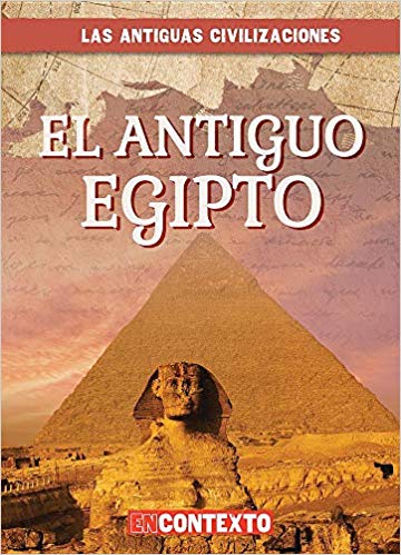 El Antiguo Egipto (Ancient Egypt)