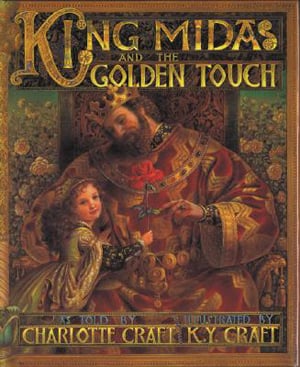 King Midas And The Golden Touch