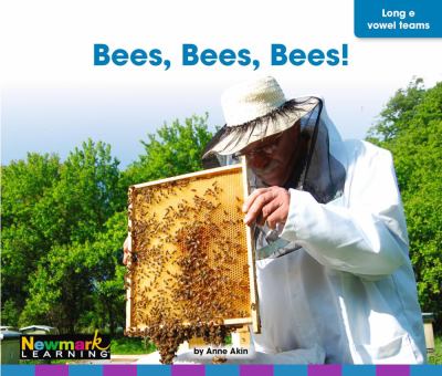 Bees, Bees, Bees