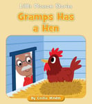 Gramps Has A Hen
