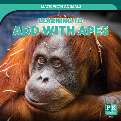 Learning To Add With Apes