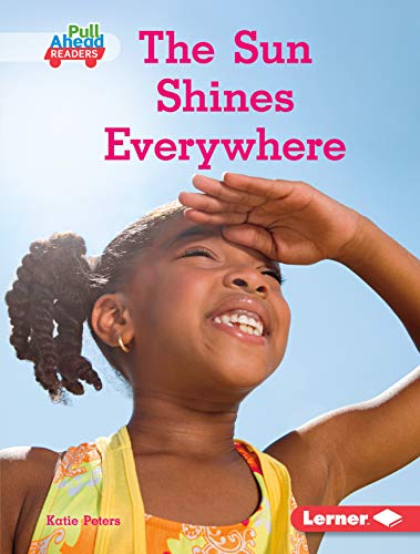 Sun Shines Everywhere, The