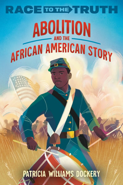 Abolition And The African American Story