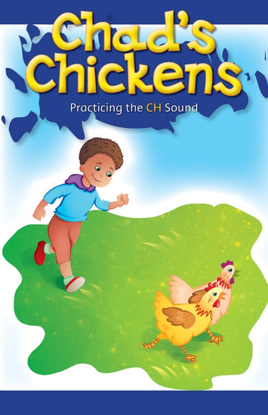 Chad's Chickens: Practicing The CH Sound
