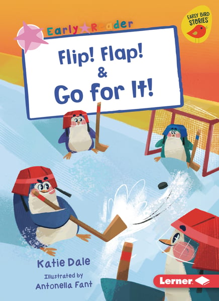 Flip! Flap! & Go For It!